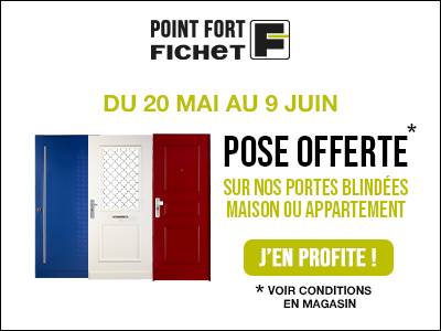 Promotions sur toutes les portes Fichet du 20 mai au 09 juin 2024 à Avignon dans le Vaucluse