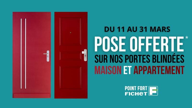 promotion pose offerte sur toutes les portes Fichet